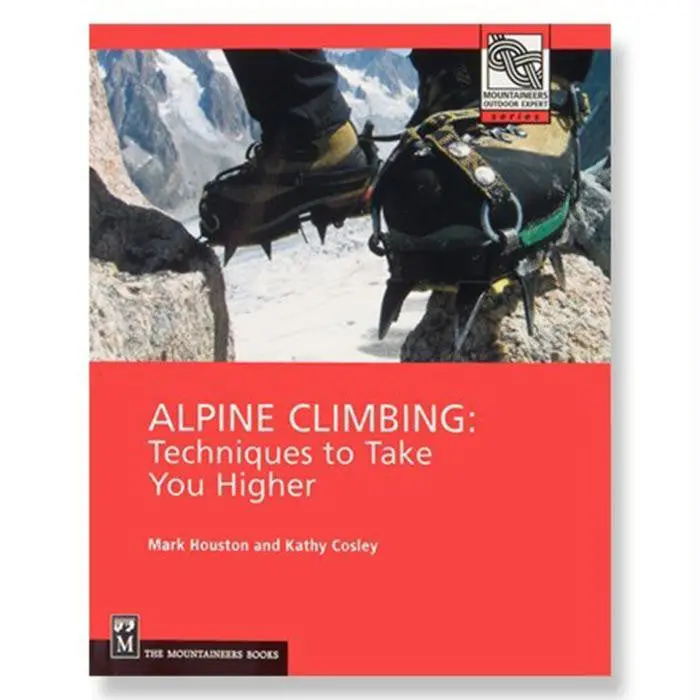 Alpine Climbing: Techniques 1