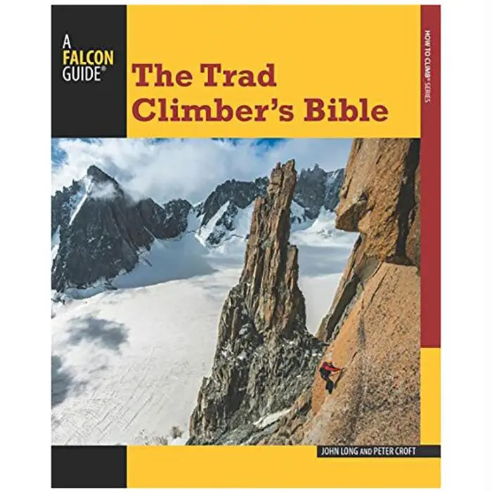 Trad Climber's Bible 1