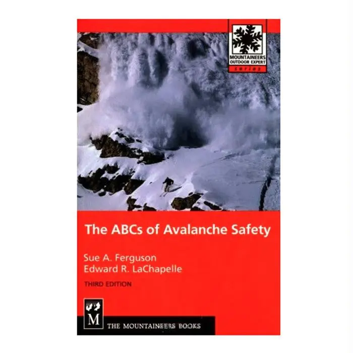 Abc Of Avalanche Safety 3Rd Ed 1
