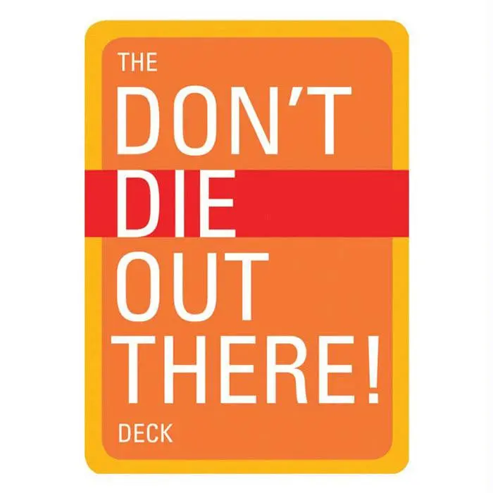 The Don't Die Out There Deck 1