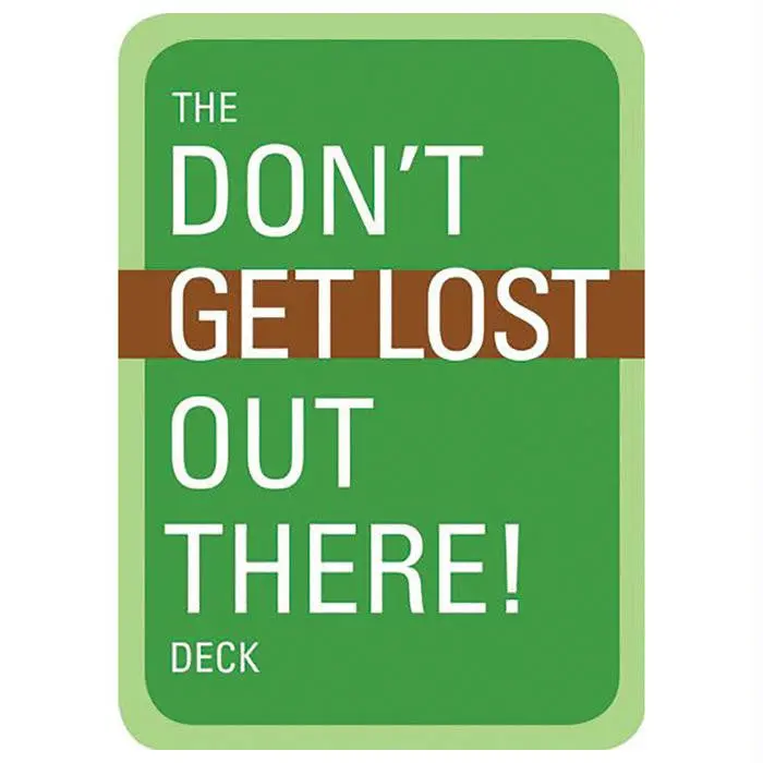 The Don't Get Lost Deck 1