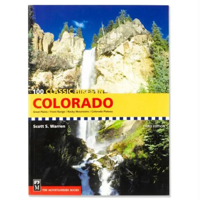 100 Classic Hikes In Colorado 1
