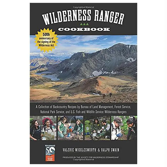 Wilderness Ranger Cookbook 1