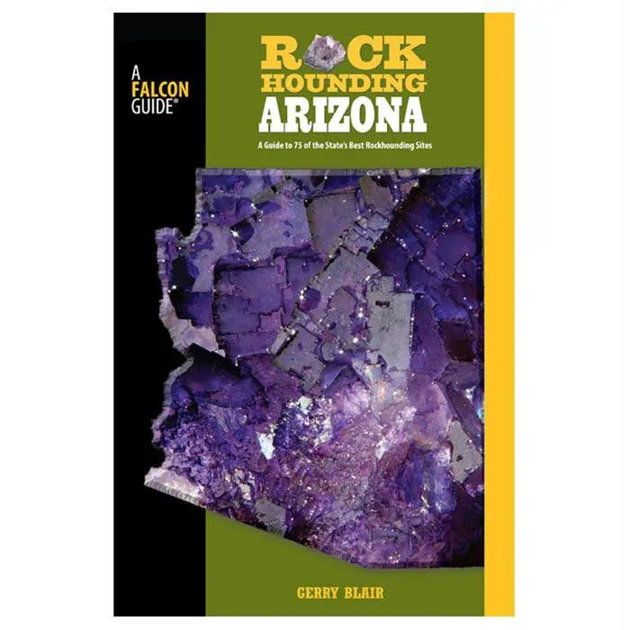 Rockhounding Arizona 2Nd 1