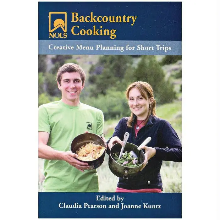 Nols Backcountry Cooking 1