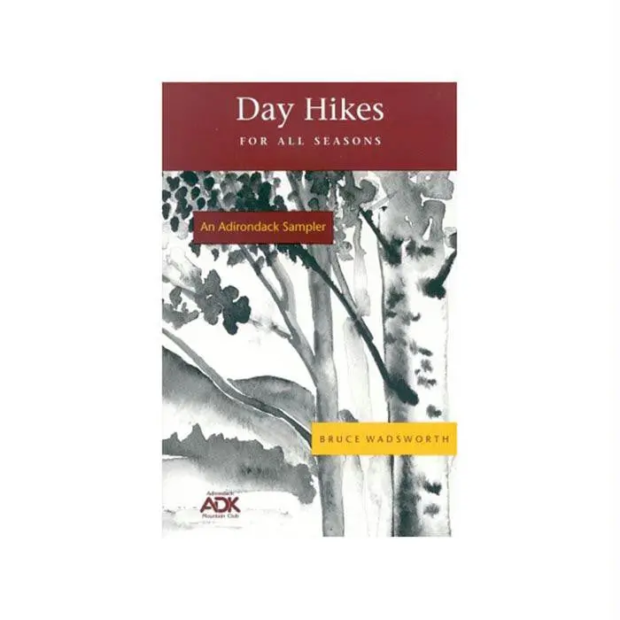 Adk Day Hikes For All Seasons 1