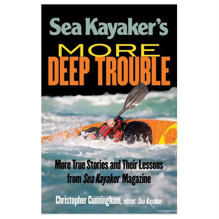 Sea Kayakers More Deep Trouble 1