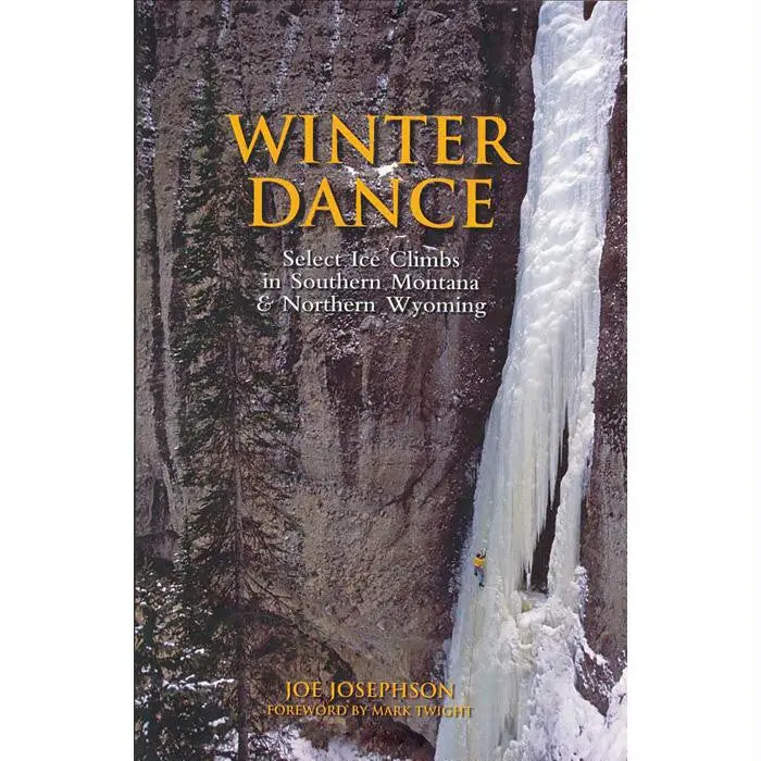 Winter Dance: Ice Climbs Mt-Wy 1