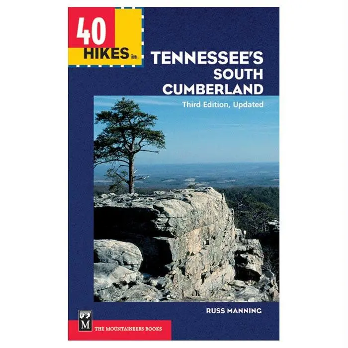 40 Hikes In Tennessee's South 1