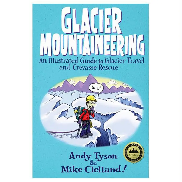 Glacier Mountaineering 1