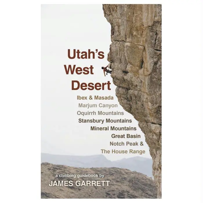 Utah's West Desert Climbing Gd 1
