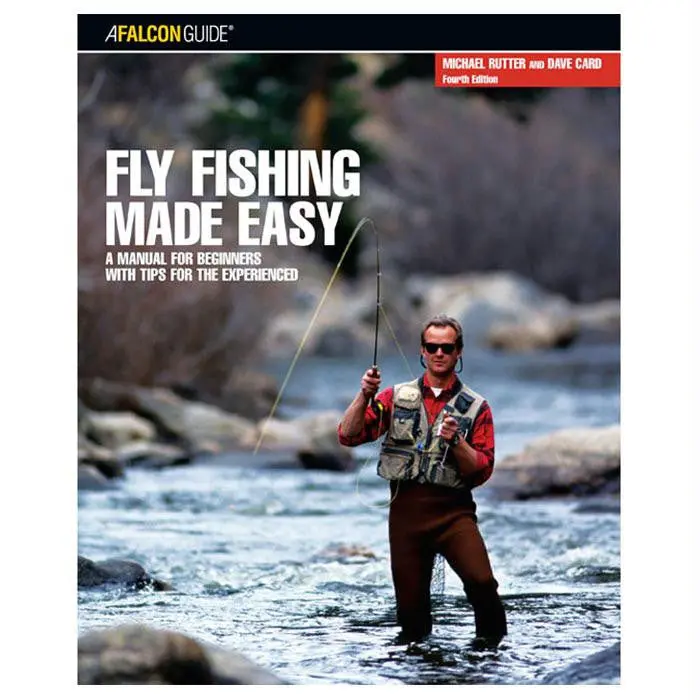 Fly Fishing Made Easy 4Th 1