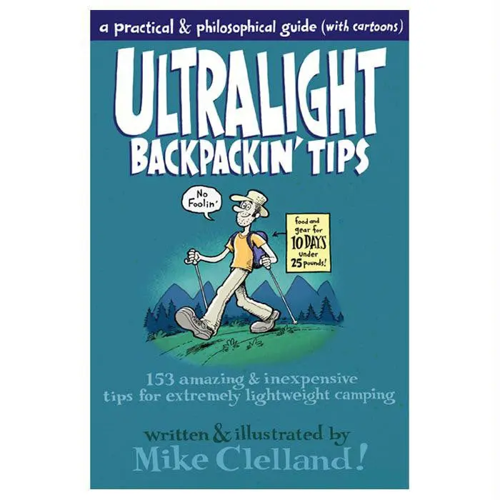 Ultralight Backpackin' Tips 1