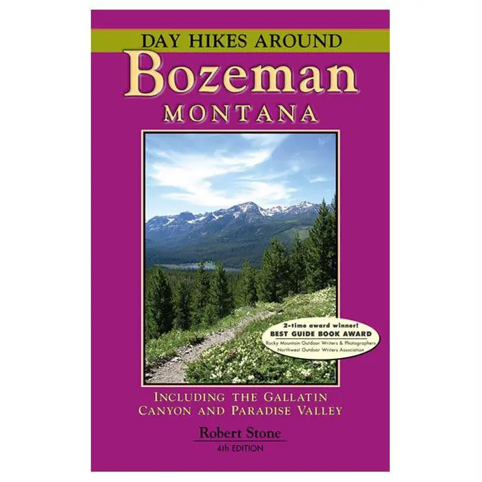 Day Hikes Around Bozeman 4Th 1