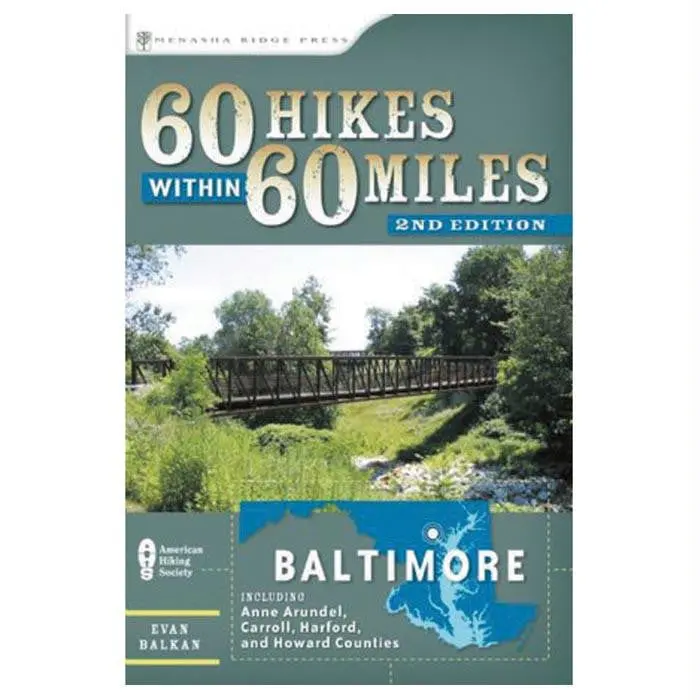 60 Hikes W-In 60 Mi: Baltimore 1
