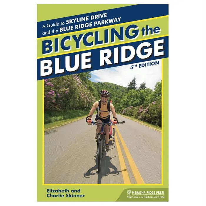 Bicycling The Blue Ridge 1